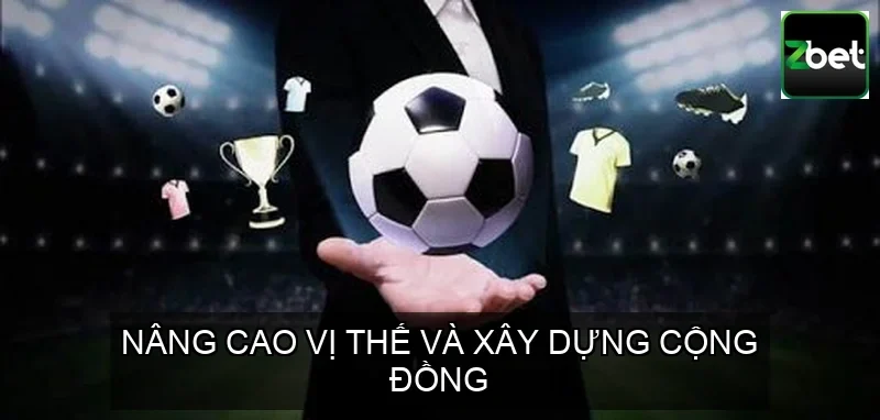 HỢP TÁC ZBET – KEVINCOLBY.COM – HỆ SINH THÁI CÁ CƯỢC THÔNG MINH 5 Nâng cao vị thế và xây dựng cộng đồng